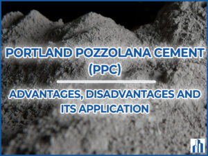 Portland Pozzolana Cement (PPC) | PPC vs OPC