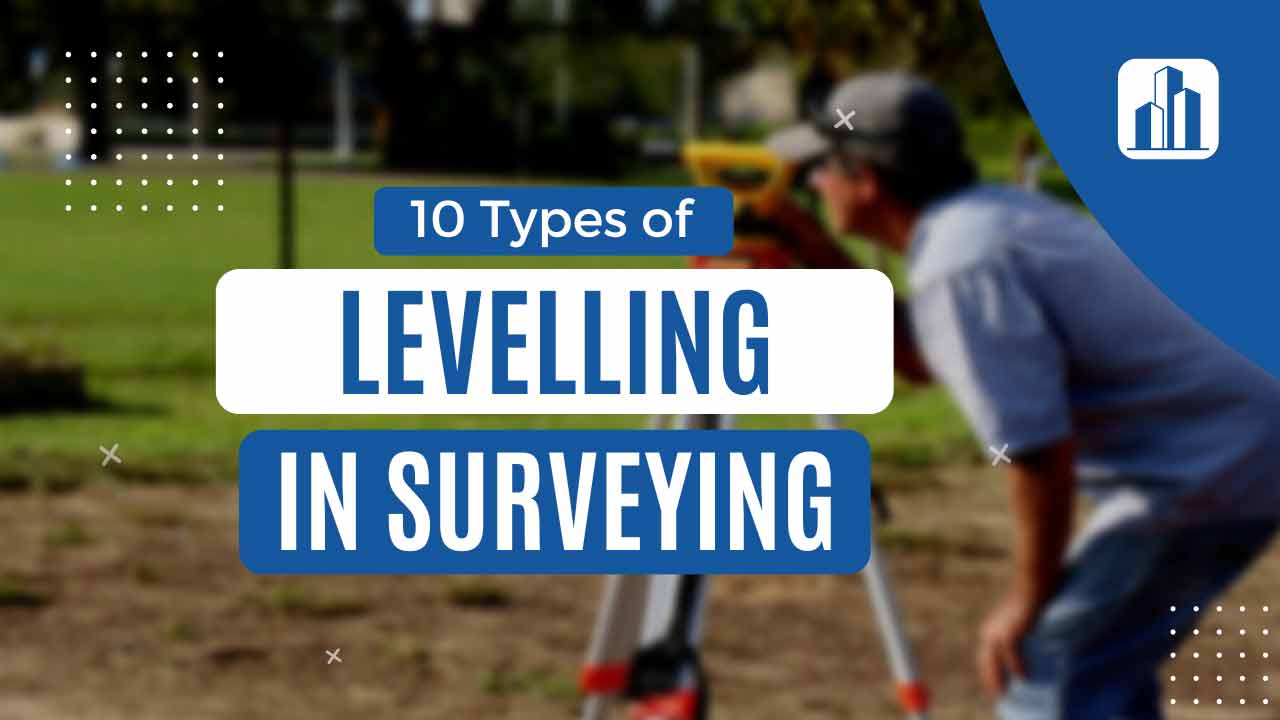 Types of levelling in surveying